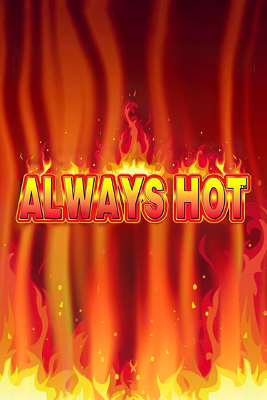 Демо игра Always Hot играть онлайн | Casino-X.KZ