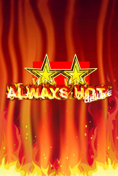 Демо игра Always Hot Deluxe играть онлайн | Casino-X.KZ