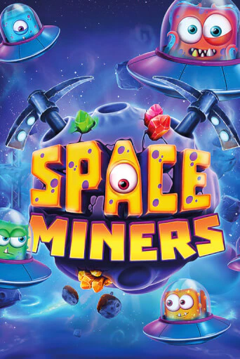 Демо игра Space Miners играть онлайн | Casino-X.KZ